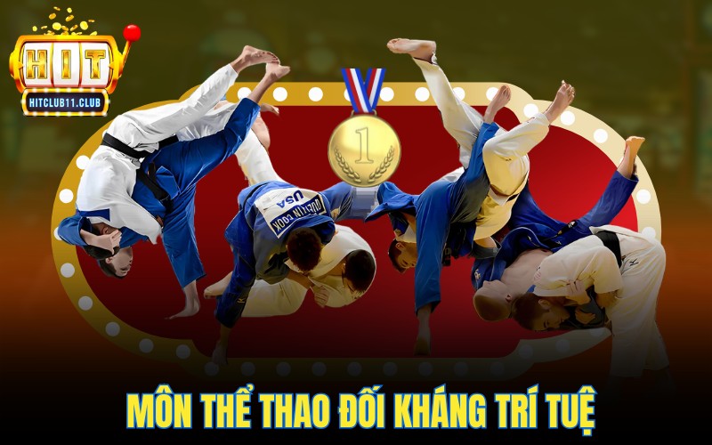 Thể Thao Đối Kháng HitClub | Tổng Hợp TOP Bộ Môn Hot Nhất 5 Môn thể thao đối kháng trí tuệ